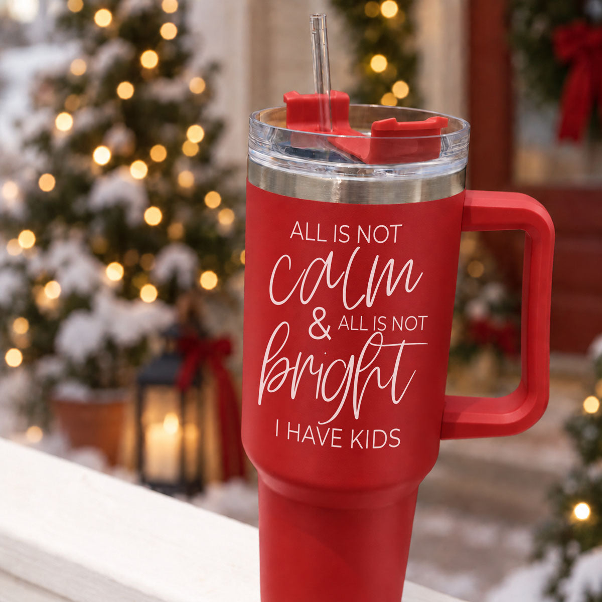 Calm & Bright 40oz