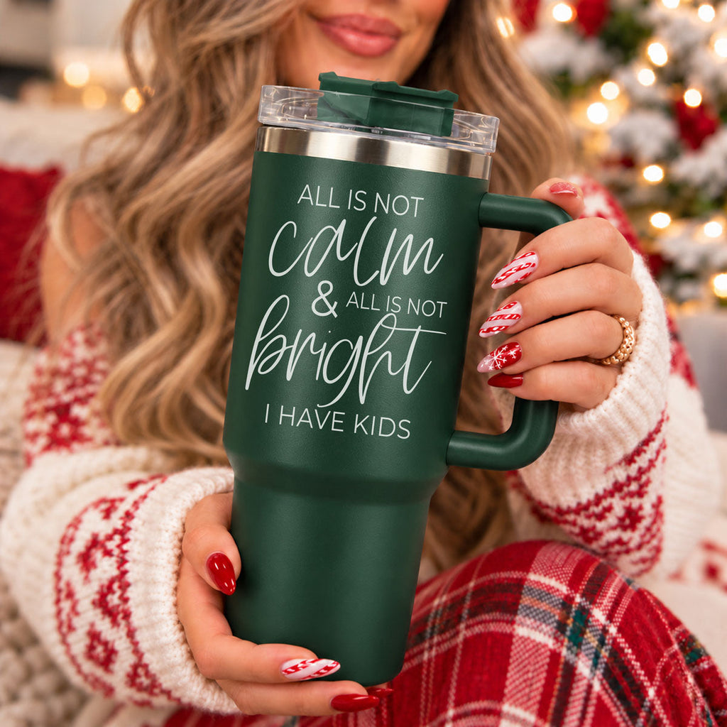 Calm & Bright 40oz