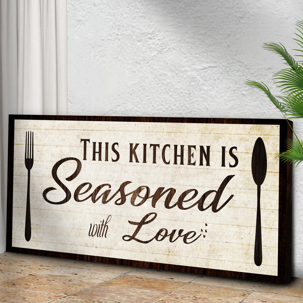 Kitchen Seasoned With Love Sign lll